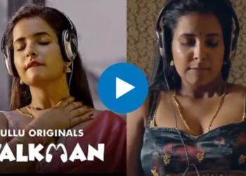 Walkman Part 2 Ullu web series Watch Online