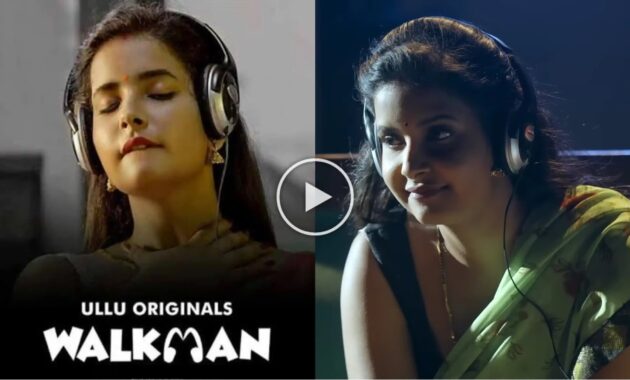 Walkman Ullu Web Series