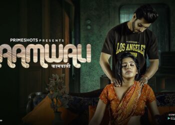 Kaamwali Primeshots Hot Web Series