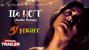 31st Night Its Hot Web Series