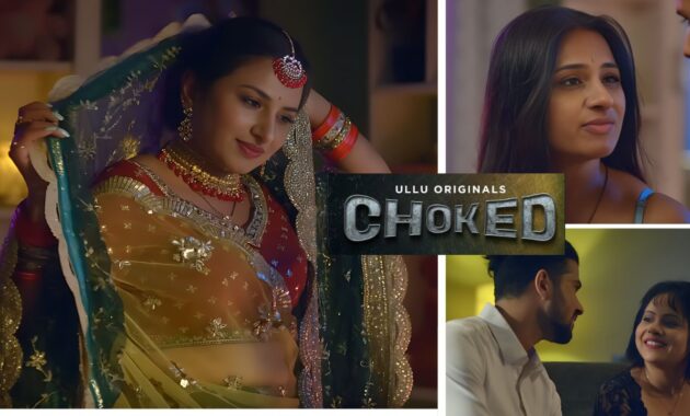 Choked Web Series