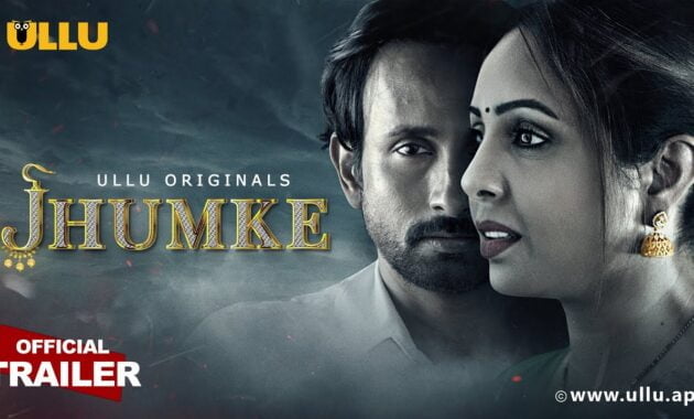 Jhumke ULLU Web Series online Watch  