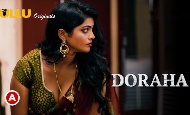 Doraha Part 2 – Ullu App