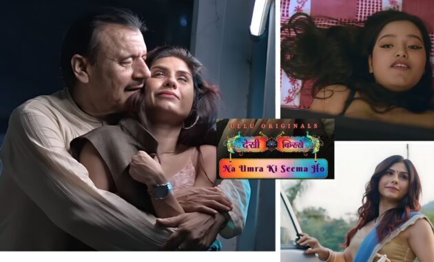 Na Umra Ki Seema Ho Ullu Web Series