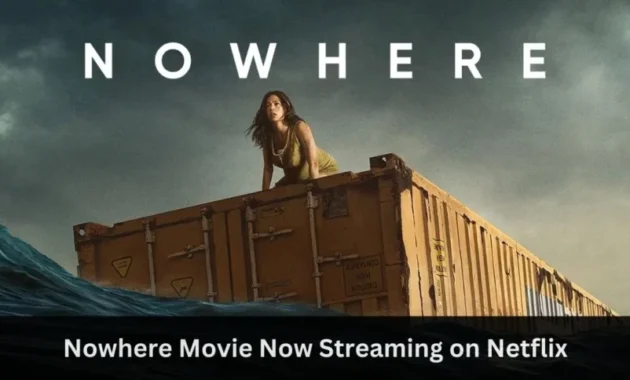 Nowhere Movie