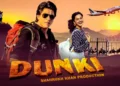 Dunki Movie
