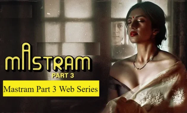 Mastram Part 3 Web Series