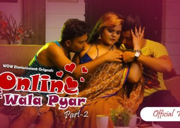 Online Wala Pyar Part 2 Web Series