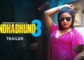 Andhadhundh 3 PrimeShots Web Series